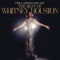 WHITNEY HOUSTON "I Will Always Love You: The Best Of Whitney Houston" (2LP)