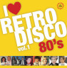 Виниловая пластинка VARIOUS ARTISTS "I Love Retro Disco 80S Vol. 1" (LP) 
