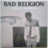 Виниловая пластинка BAD RELIGION "True North" (LP) 