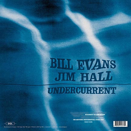 Виниловая пластинка BILL EVANS AND JIM HALL "Undercurrent" (LP)
