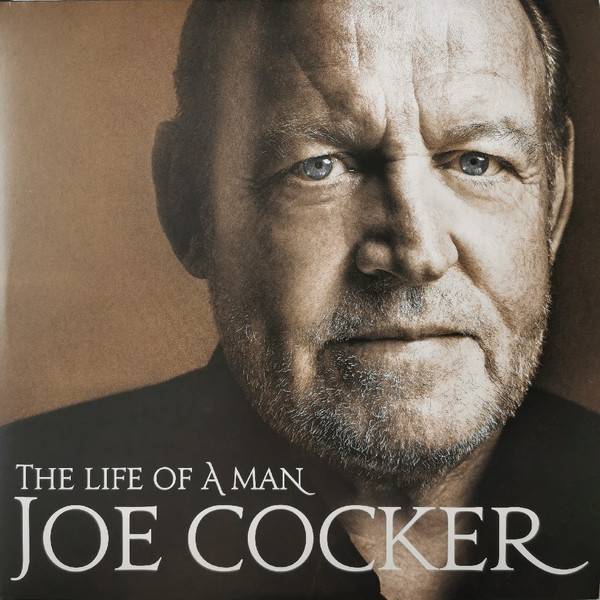Виниловая пластинка JOE COCKER "The Life Of A Man - The Ultimate Hits 1968-2013" (2LP) 