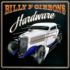 BILLY F GIBBONS "Hardware" (LP)