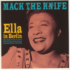 ELLA FITZGERALD  &quot;Mack The Knife - Ella In Berlin&quot; (CATLP213 LP)