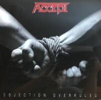 ACCEPT "Objection Overruled" (LP)