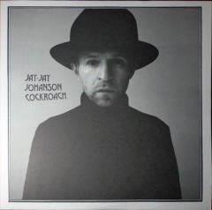 JAY JAY JOHANSON "Cockroach" (M LP)
