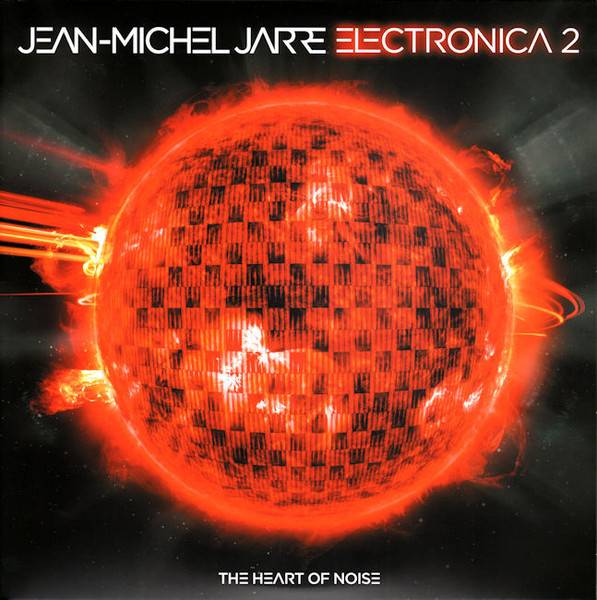 Виниловая пластинка JEAN MICHEL JARRE "Electronica 2 - The Heart Of Noise" (2LP) 