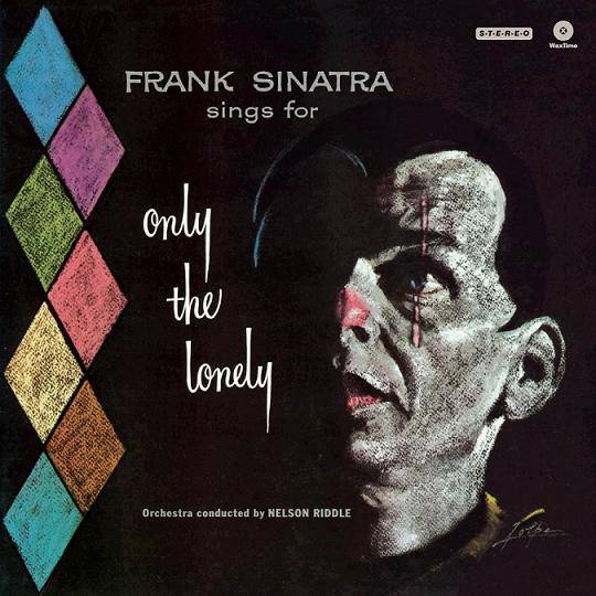 Пластинка FRANK SINATRA "Frank Sinatra Sings For Only The Lonely" (LP) 