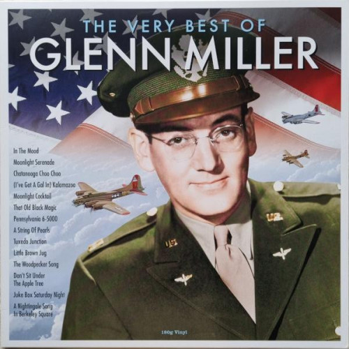 Виниловая пластинка GLENN MILLER "The Very Best Of Glenn Miller" (CATLP219 LP) 