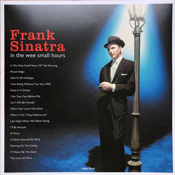 Виниловая пластинка FRANK SINATRA "In The Wee Small Hours" (CATLP161 LP) 