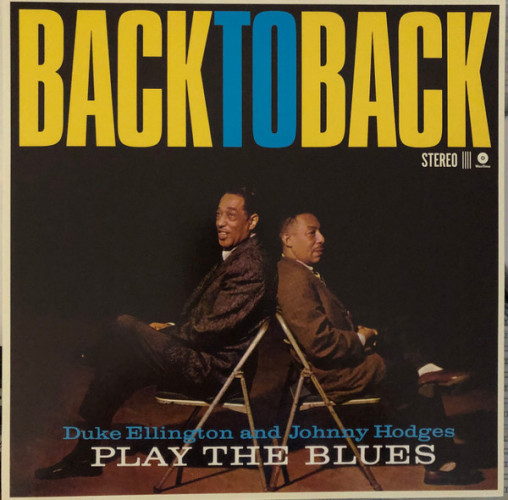 Виниловая пластинка DUKE ELLINGTON AND JOHN HODGES "Back To Back" (LP)