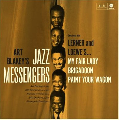 Виниловая пластинка ART BLAKEY & THE JAZZ MESSENGERS "Selections From Lerner And Loewes" (LP) 