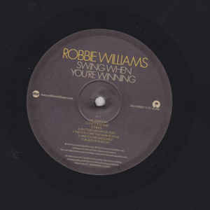 Виниловая пластинка ROBBIE WILLIAMS "Swing When You're Winning" (LP)