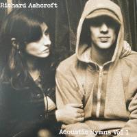 RICHARD ASHCROFT "Acoustic Hymns Vol 1" (2LP)