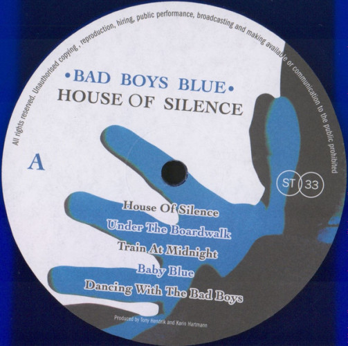 Виниловая пластинка BAD BOYS BLUE "House Of Silence" (BLUE LP)