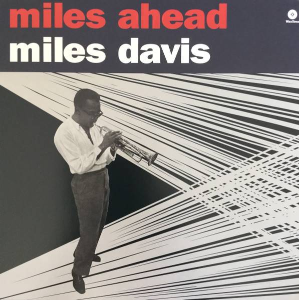 Виниловая пластинка MILES DAVIS "Miles Ahead" (WaxTime LP) 