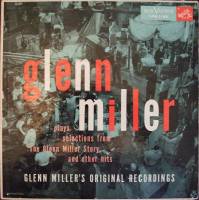 GLENN MILLER AND HIS ORCHESTRA "Glenn Miller Plays Selections" (VG/VG LP)