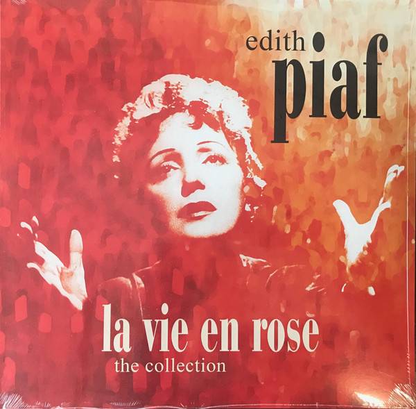Виниловая пластинка EDITH PIAF "La Vie En Rose: The Collections" (2LP) 