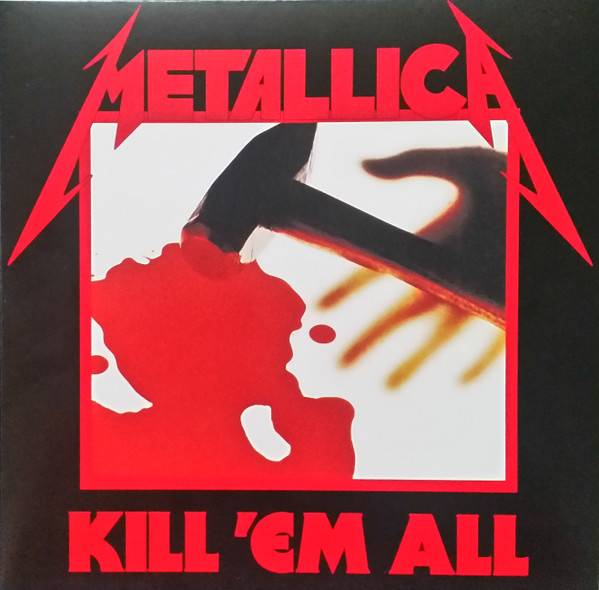Виниловая пластинка METALLICA "KILL EM ALL" (EU LP) 