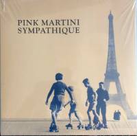 PINK MARTINI "Sympathique" (LP)