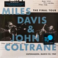 MILES DAVIS AND JOHN COLTRANE "The Final Tour: Copenhagen, March 24, 1960" (LP)