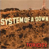 SYSTEM OF A DOWN "Toxicity" (LP)