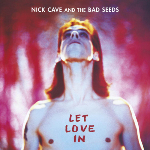 Виниловая пластинка NICK CAVE AND THE BAD SEEDS "Let Love In" (LP)