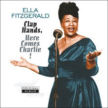 Виниловая пластинка ELLA FITZGERALD "Clap Hands, Here Comes Charlie!" (COLORED LP)