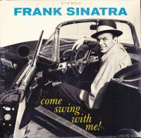 FRANK SINATRA "Come Swing With Me!" (LP)