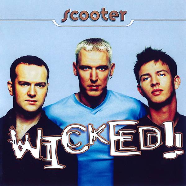Виниловая пластинка SCOOTER "Wicked!" (LP) 