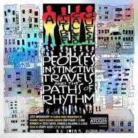 A TRIBE CALLED QUEST "People`s Instinctive Travels And The Paths Of Rhythm" (2LP)