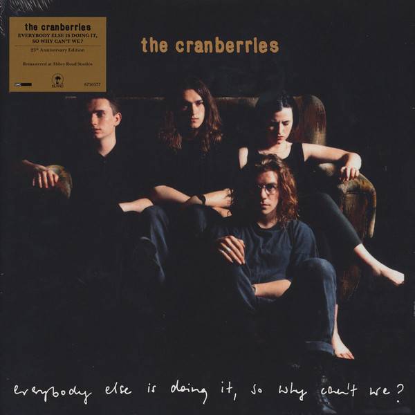 Виниловая пластинка CRANBERRIES "Everybody Else Is Doing It, So Why Cant We?" (LP) 