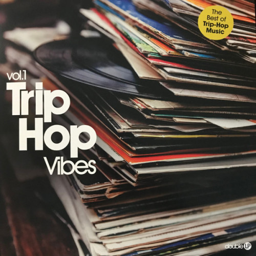 Виниловая пластинка VARIOUS ARTISTS "Trip Hop Vibes Vol.1" (2LP)