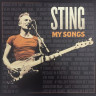 Виниловая пластинка STING "My Songs" (2LP) 