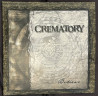 Виниловая пластинка CREMATORY "Believe" (COLORED LP)