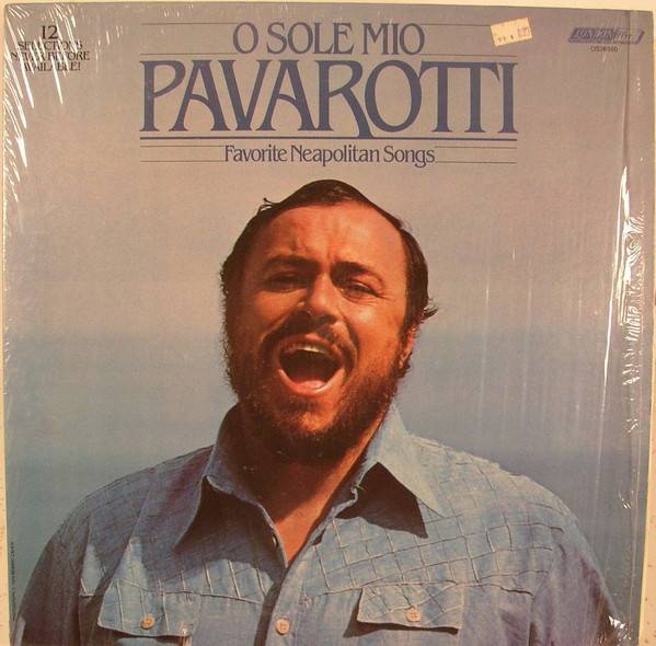 Пластинка LUCIANO POVAROTTI "O Sole Mio Favorite Neapolitan Songs" (LP) 