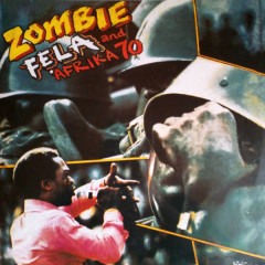 FELA AND AFRIKA 70 "Zombie" (LP)