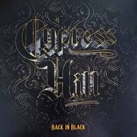 CYPRESS HILL "Back In Black" (2LP)