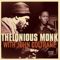 THELONIOUS MONK AND JOHN COLTRANE "Thelonious Monk With John Coltrane" (LP)