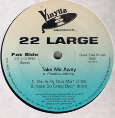 22 LARGE &quot;Take Me Away&quot; (VG+ LP)